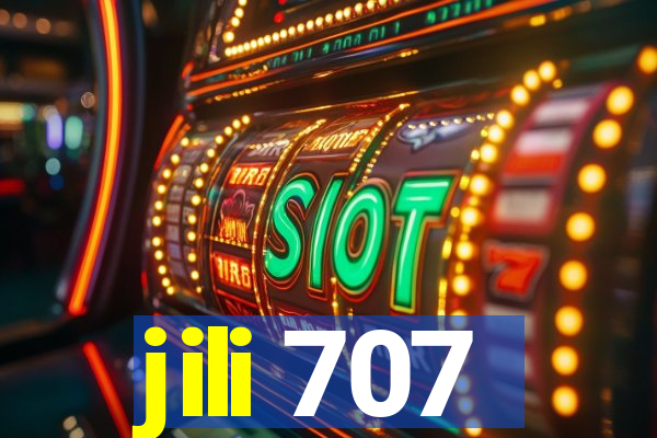 jili 707